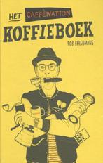 Het Caffènation koffieboek 9789082765908 Rob Berghmans, Boeken, Verzenden, Gelezen, Rob Berghmans