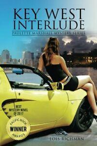 Key West Interlude: Paulette Marshall Mystery Series.by, Livres, Livres Autre, Envoi