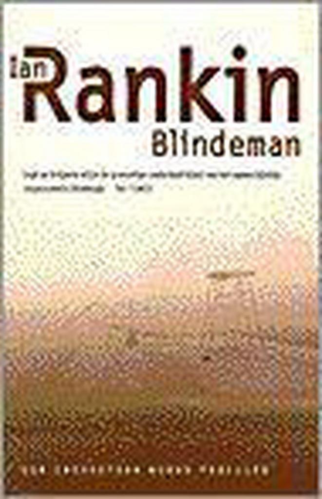 Blindeman / Een inspecteur Rebus thriller 9789024535736, Boeken, Thrillers, Gelezen, Verzenden