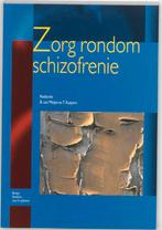 Zorg rondom schizofrenie / Zorg Rondom 9789031344987, Boeken, Verzenden, Gelezen