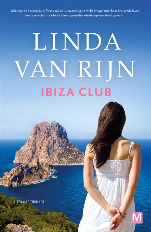Ibiza Club (9789460684418, Linda van Rijn) (Linda van Rijn), Boeken, Romans, Nieuw, Verzenden