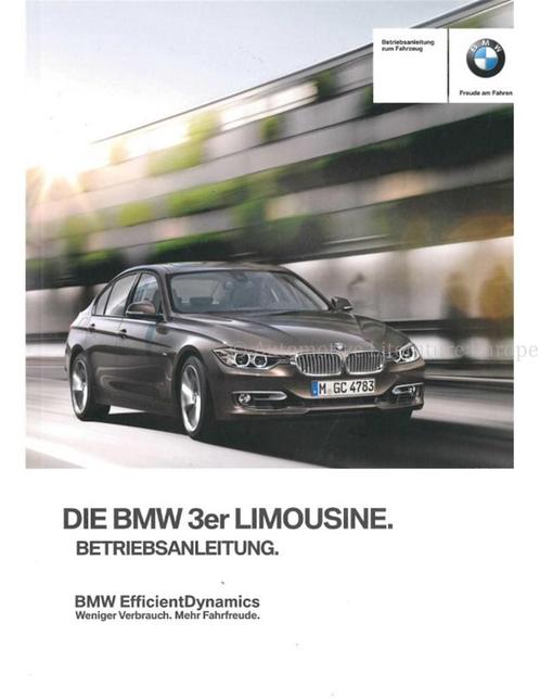 2013 BMW 3 SERIE SEDAN INSTRUCTIEBOEKJE DUITS, Auto diversen, Handleidingen en Instructieboekjes, Ophalen of Verzenden