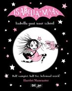 Isabella gaat naar school / Isabella Maan / 1 9789463076746, Boeken, Kinderboeken | Jeugd | onder 10 jaar, Verzenden, Gelezen