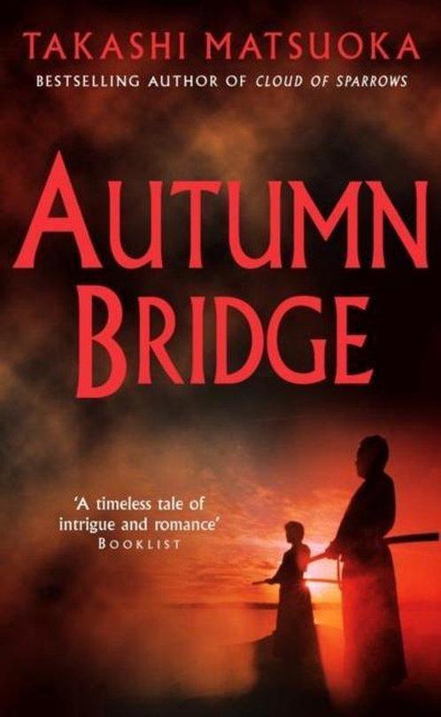 Autumn Bridge 9780099445388, Livres, Livres Autre, Envoi
