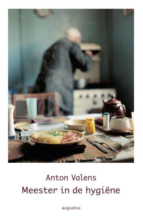 Meester in de hygiëne 9789045700946 Anton Valens, Boeken, Literatuur, Gelezen, Verzenden