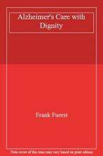 Alzheimers Care with Dignity By Frank Fuerst, Frank Fuerst, Verzenden