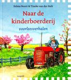 Naar de kinderboerderij Voorleesverhalen - 2023 Editie, Verzenden, Zo goed als nieuw, Selma Noort En Tineke Van Der Stelt