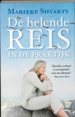 De Helende Reis In De Praktijk 9789049200879 Marieke Shvarts, Boeken, Verzenden, Zo goed als nieuw, Marieke Shvarts