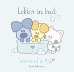 Woezel & Pip -  Lekker in bad 9789025877071, Verzenden, Gelezen, Guusje Nederhorst