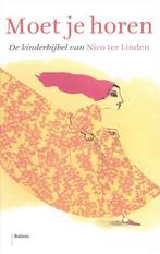 Moet je horen 9789460033483 N.M.A. ter Linden, Boeken, Verzenden, Zo goed als nieuw, N.M.A. ter Linden