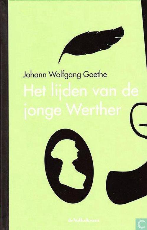 Het Lijden van de jonge Werther - John Wolfgang Goethe, Boeken, Overige Boeken, Zo goed als nieuw, Verzenden