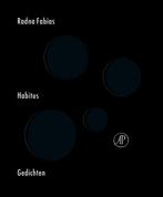 Habitus 9789029523806, Livres, Poèmes & Poésie, Radna Fabias, Verzenden