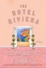 The Hotel Riviera 9780312573898, Elizabeth Adler, Verzenden
