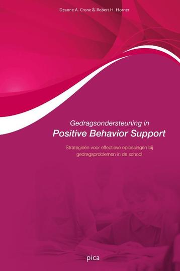 Gedragsondersteuning in positive behavior support, Verzenden, Deanne A. Crone