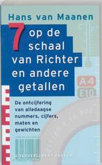 Schaal Van Richter En Andere Getallen 9789035124646, Gelezen, Hans van Maanen, Hans van Maanen, Verzenden