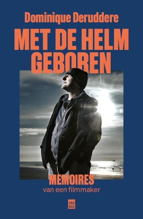 Met de helm geboren (9789464341768, Dominique Deruddere), Antiek en Kunst, Antiek | Boeken en Manuscripten, Verzenden
