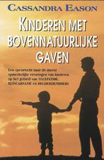 Kinderen met bovennatuurlijke gaven 9789055012329 C. Eason, Boeken, Verzenden, Gelezen, C. Eason