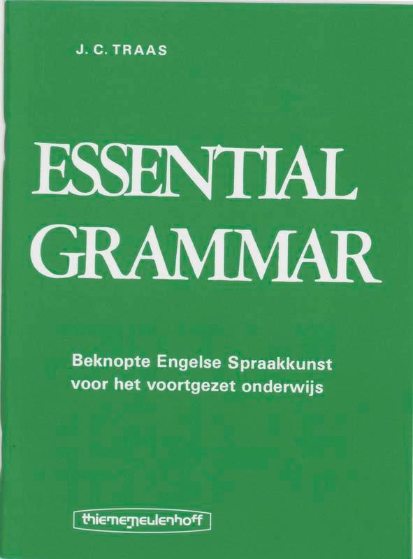 Essential grammar 9789003371409 J.C. Traas, Boeken, Schoolboeken, Zo goed als nieuw, Verzenden