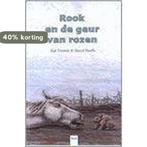 Rook En De Geur Van Rozen 9789050162975 Jaak Dreesen, Verzenden, Jaak Dreesen