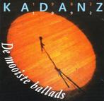 Kadanz – De Mooiste Ballads 1982 - 1992 CD, Cd's en Dvd's, Cd's | Pop, Verzenden, Nieuw in verpakking