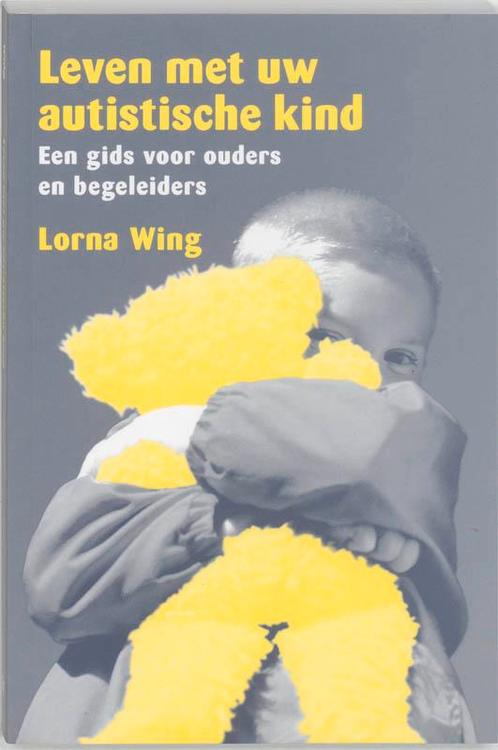 Leven Met Uw Autistische Kind 9789026515651 L. Wing, Livres, Science, Envoi