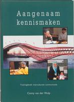 Aangenaam kennismaken 9789076887524 C. van der Wulp, Verzenden, Gelezen, C. van der Wulp