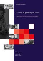 Werken in gedwongen kader 9789088506581, Livres, Livres d'étude & Cours, Anneke Menger, Lous Krechtig, Verzenden