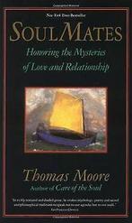Soul Mates  Moore, Thomas  Book, Boeken, Gelezen, Thomas Moore, Verzenden