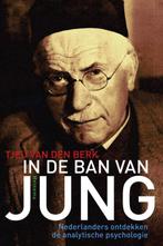In de ban van Jung 9789021143675 Tjeu van den Berk, Boeken, Verzenden, Zo goed als nieuw, Tjeu van den Berk