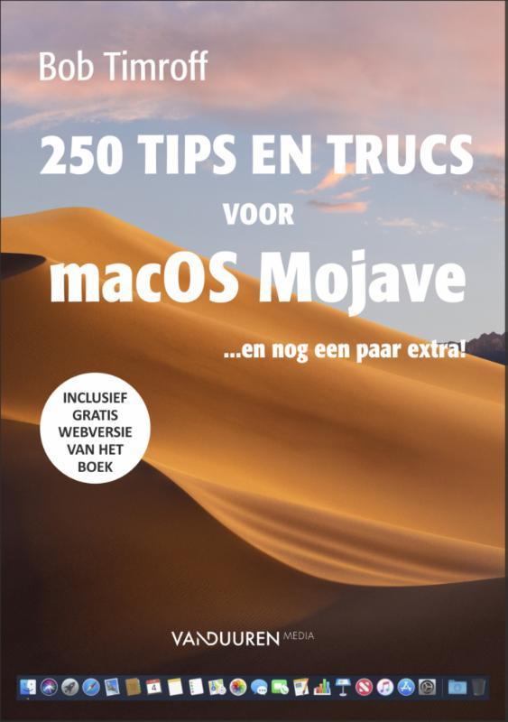 250 tips en trucs voor macOS Mojave 9789463560726, Boeken, Informatica en Computer, Gelezen, Verzenden