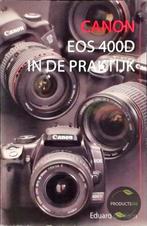Canon 400D in de praktijk 9789072084385, Livres, Art & Culture | Photographie & Design, Eduard de Kam, Verzenden