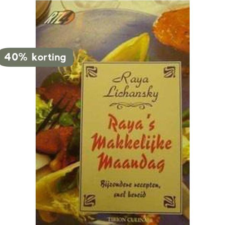 RAYAS MAKKELIJKE MAANDAG 9789051215137 R. Lichansky, Livres, Livres de cuisine, Envoi
