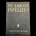 Pedro Homem de Mello - Os Amigos Infelizes; Povo Que Lavas