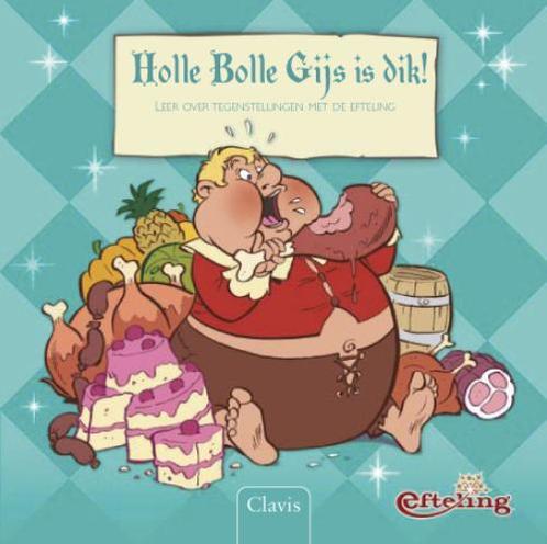 Holle Bolle Gijs Is Dik Kartonboek 9789044808926, Livres, Livres pour enfants | 0 an et plus, Envoi