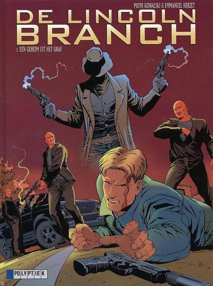 De geheimen van het graf / De Lincoln branch / 1 Kowalski, Boeken, Stripverhalen, Zo goed als nieuw, Verzenden