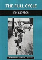 The Full Cycle  Denson, Vincent  Book, Verzenden