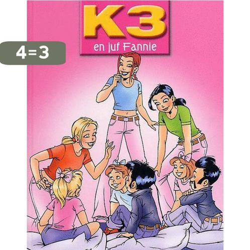 K3 Voorleesboek K3 En Juf Fannie 9789059161153 Jan Chalmet, Boeken, Kinderboeken | Jeugd | 13 jaar en ouder, Zo goed als nieuw