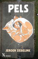 Pels 9789401610896 Jeroen Siebelink, Verzenden, Jeroen Siebelink