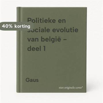 Politieke en sociale evolutie van belgië - deel 1 Gaus, Verzenden, Gaus