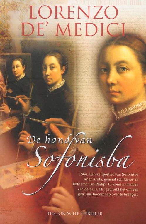 De Hand Van Sofonisba 9789061120278, Boeken, Romans, Gelezen, Verzenden