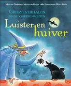 Luister En Huiver 9789025744489, Boeken, Kinderboeken | Kleuters, Maria van Donkelaar, Martine van Rooijen, Gelezen, Verzenden