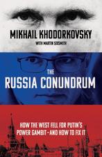 The Russia Conundrum 9780753559246 Mikhail Khodorkovsky, Boeken, Verzenden, Gelezen, Mikhail Khodorkovsky