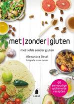 Met zonder gluten 9789023015598 Alexandra Besel, Boeken, Verzenden, Gelezen, Alexandra Besel