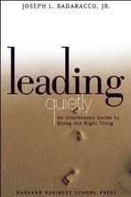 Leading Quietly 9781578514878 Joseph L. Badaracco Jr., Verzenden, Gelezen, Joseph L. Badaracco Jr.