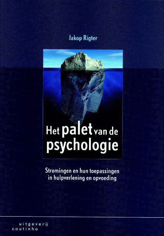 Het palet van de psychologie 9789046900109 Jakop Rigter, Boeken, Psychologie, Gelezen, Verzenden