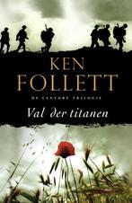 Val Der Titanen 9789047520511, Gelezen, Ken Follett, N.v.t., Verzenden