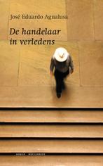 De handelaar in verledens 9789029080347, Verzenden, Zo goed als nieuw, José Eduardo Agualusa