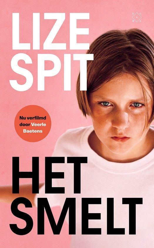 Het smelt 9789493320376 Lize Spit, Boeken, Overige Boeken, Zo goed als nieuw, Verzenden
