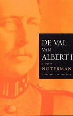 Val van Albert I 9789056175214 J. Noterman, Verzenden, Gelezen, J. Noterman
