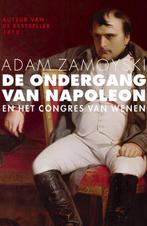 De Ondergang Van Napoleon 9789050188777, Livres, A. Zamoyski, N.v.t., Verzenden